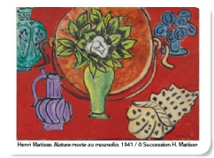Henri Matisse - Nature morte au magnolia, 1941 - © Succession H. Matisse