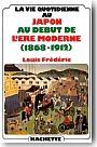La vie quotidienne au Japon au d�but de l'�re moderne