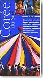 Guide Evasion "Cor�e du Sud"