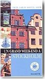 Un grand week-end � Stockholm