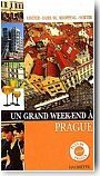 Un grand week-end � Prague