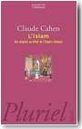 L�Islam, des origines au d�but de l�Empire ottoman