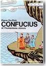 Confucius et l'humanisme chinois