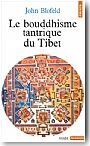 Le bouddhisme tantrique du Tibet