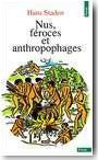 Nus, f�roces et anthropophages