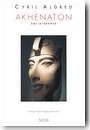 Akhenaton, roi d'Egypte