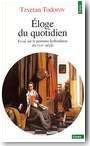 Eloge du quotidien