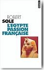 L'Egypte passion fran�aise