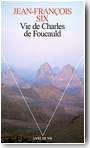 Vie de Charles de Foucauld