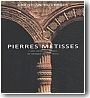 Pierres m�tisses. L'art sacr� des Indiens du Mexique au XVI�me si�cle.