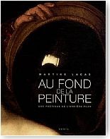 Au fond de la peinture