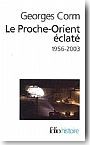 Le Proche-Orient �clat�, 1956-2003