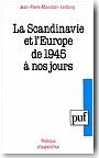 La Scandinavie et l'Europe de 1945 à nos jours