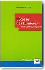 L'Ecosse des Lumi�res: Hume, Smith, Ferguson