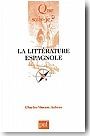 La litterature espagnole