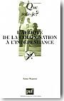 L'Afrique de la colonisation � l'ind�pendance