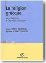 La religion grecque dans les cit�s � l'�poque classique