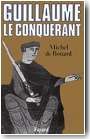 Guillaume le Conqu�rant