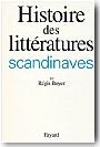 Histoire des litt�ratures scandinaves