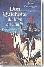 Don Quichotte, du livre au mythe