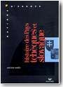 Histoire des pays tch�ques et slovaque