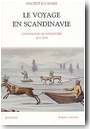 Le voyage en Scandinavie