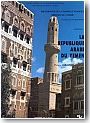 Bibliographie de la p�ninsule arabique du Y�men 2. La R�publique Arabe du Yemen