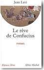 Le r�ve de Confucius