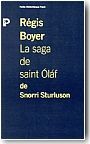 La Saga de Saint Ol�f