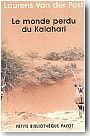 Le monde perdu du Kalahari