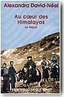 Au coeur des Himalayas. Sur les chemins de Katmandou