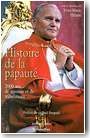 Histoire de la papaut�