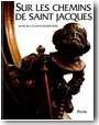 Sur les chemins de Saint Jacques
