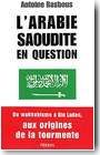 L'Arabie Saoudite en question