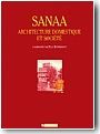 Sanaa : architecture domestique et soci�t�