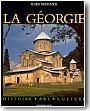 La G�orgie. Histoire, art, culture