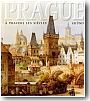Prague � travers les si�cles