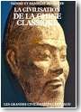 La Civilisation de la Chine classique