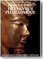 La Civilisation de l'Egypte pharaonique