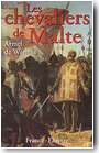 Les chevaliers de Malte