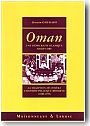 Oman : une d�mocratie islamique mill�naire. La tradition de l'im�ma : l'histoire politique moderne (1500-1970)