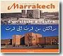 Marrakech d'un si�cle � l'autre