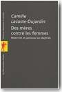 Des m�res contre les femmes