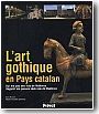 L'art gothique en pays catalan : sur les pas des rois de Mallorca