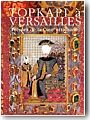 Topkapi � Versailles. Tr�sors de la Cour ottomane. Catalogue d'exposition