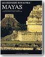 Les derniers royaumes mayas