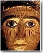 La vall�e des momies