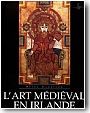 L'art m�di�val en Irlande