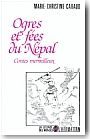 Ogres et f�es du N�pal. Contes merveilleux