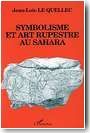 Symbolisme et art rupestre au Sahara